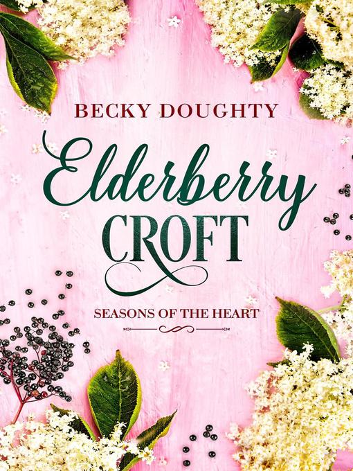 Title details for Seasons of the Heart by Becky Doughty - Available